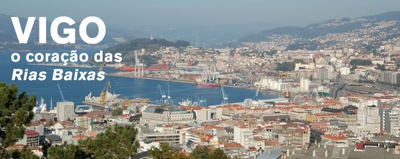Vigo El Corazon De Las Rias Baixas Pt